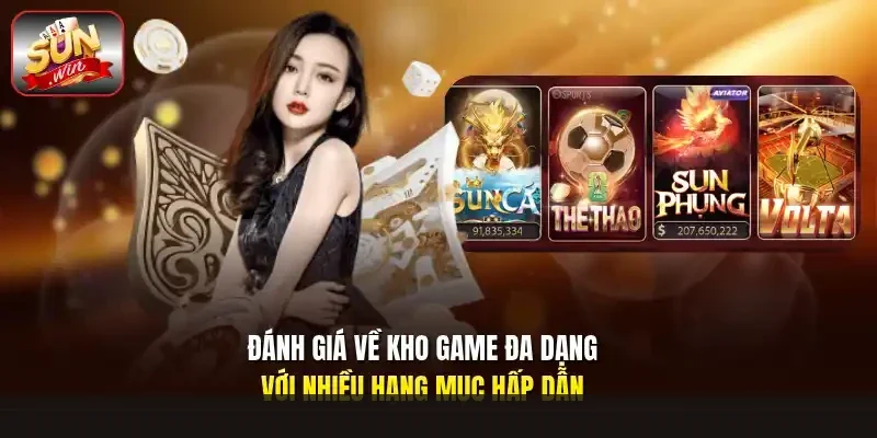 Đánh giá về kho game đa dạng với nhiều hạng mục hấp dẫn